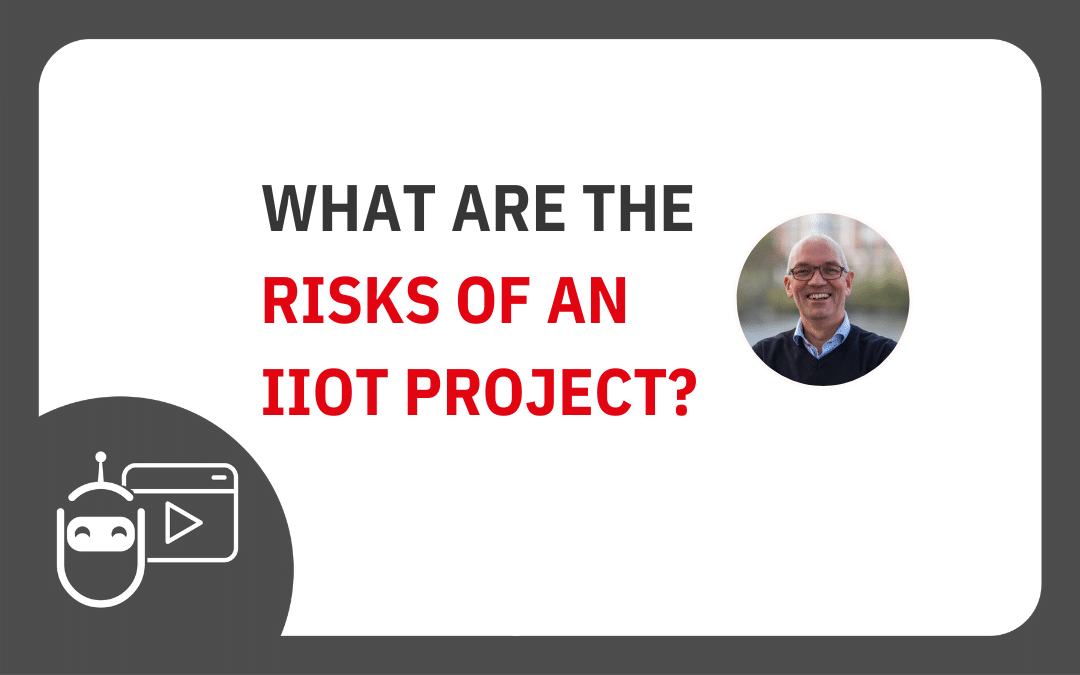 What are the risks of an IIoT project? (Q&A by Enuda)